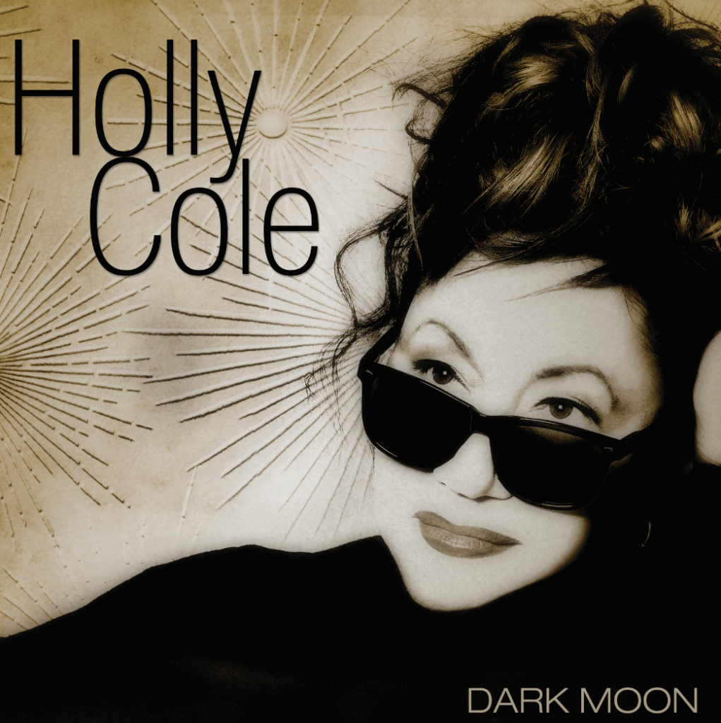 image002-1021x1024 Holly Cole's New Album "Dark Moon" Debuts At #1 In Canada