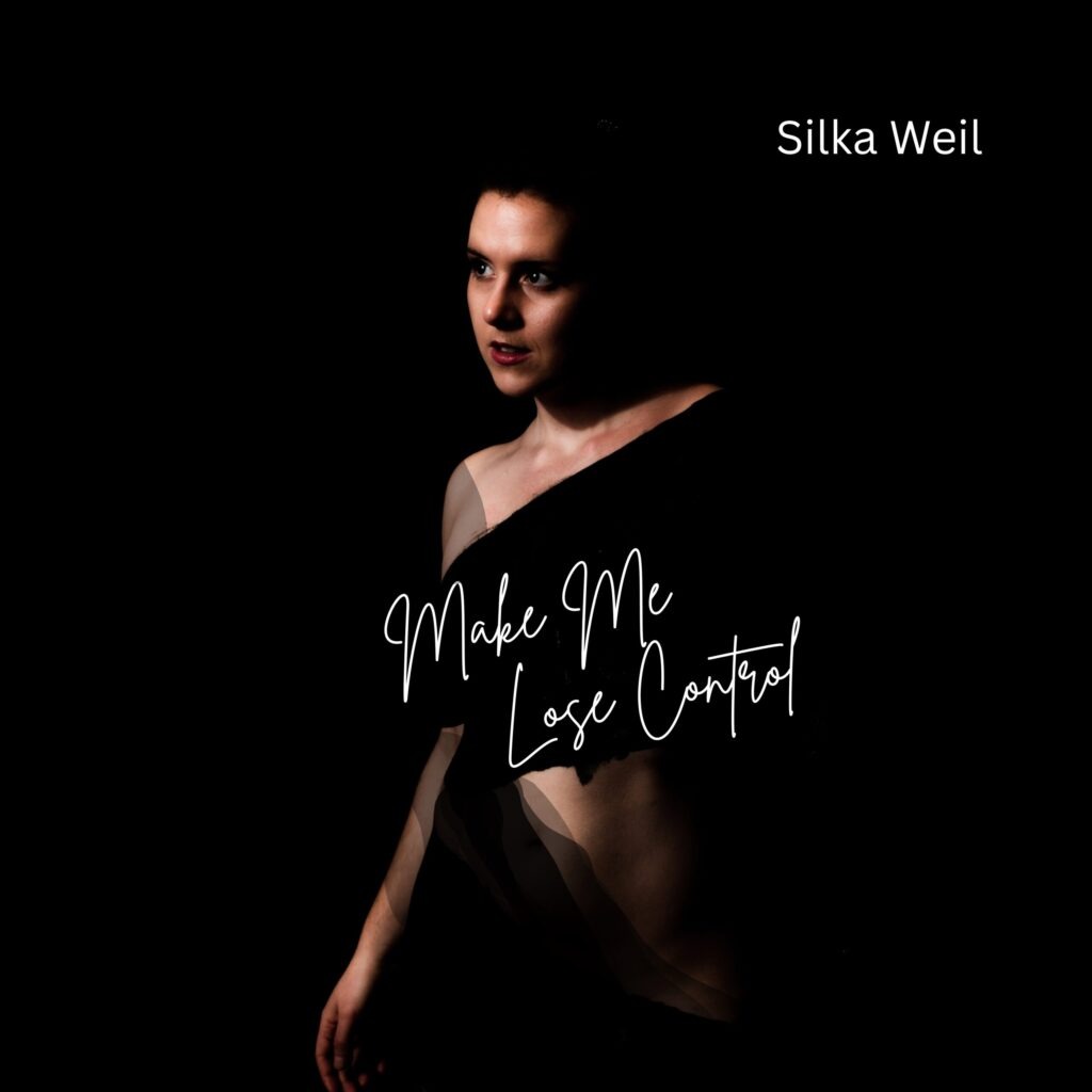 Silka Weil - Make Me Lose Control cover image